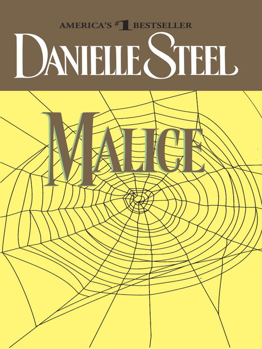 Title details for Malice by Danielle Steel - Wait list